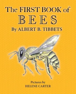Das erste Buch der Bienen - The First Book of Bees
