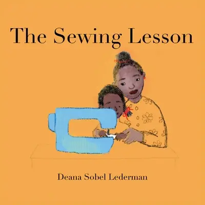 Die Nähstunde - The Sewing Lesson