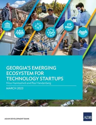 Georgiens aufstrebendes Ökosystem für Technologie-Startups - Georgia's Emerging Ecosystem for Technology Startups