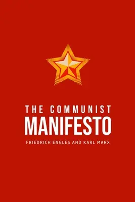 Das Kommunistische Manifest - The Communist Manifesto