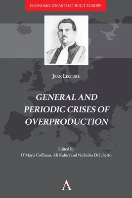 Allgemeine und periodische Krisen der Überproduktion - General and Periodic Crises of Overproduction