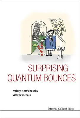 Überraschende Quantensprünge - Surprising Quantum Bounces