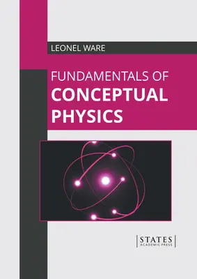 Grundlagen der konzeptionellen Physik - Fundamentals of Conceptual Physics