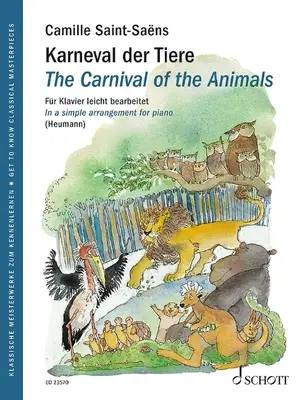 Der Karneval der Tiere - Einfaches Klavierarrangement - Klassische Meisterwerke kennenlernen - The Carnival of the Animals - Simple Piano Arrangement - Get to Know Classical Masterpieces