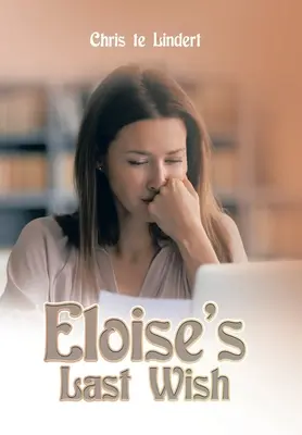 Eloïses letzter Wunsch - Eloise's Last Wish