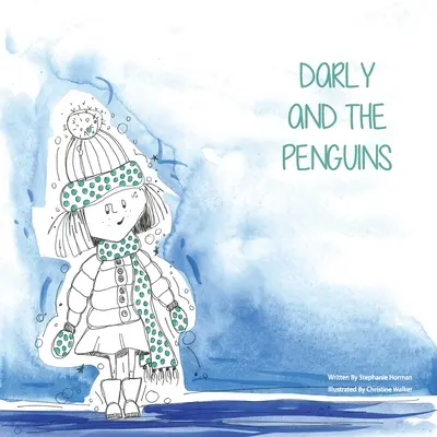 Darly und die Pinguine - Darly and the Penguins