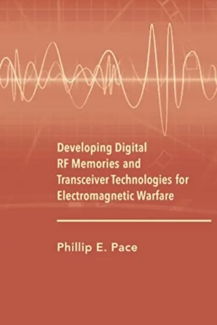 Entwicklung digitaler RF-Speicher und Transceiver-Technologien für die elektromagnetische Kriegsführung - Developing Digital RF Memories and Transceiver Technologies for Electromagnetic Warfare