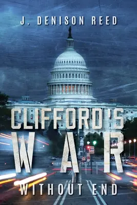 Cliffords Krieg: Ohne Ende - Clifford's War: Without End