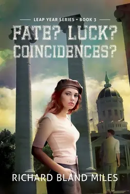 Schicksal? Glück? Zufälle? Die Schaltjahr-Reihe Buch 3 - Fate? Luck? Coincidences?: The Leap Year Series Book 3