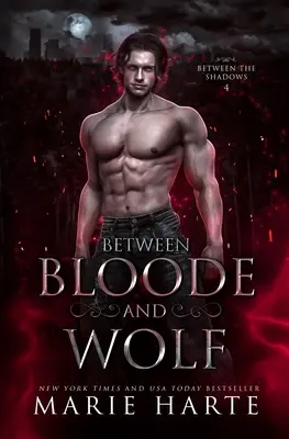 Zwischen Blut und Wolf - Between Bloode and Wolf