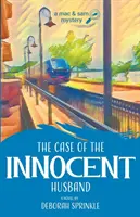 Der Fall des unschuldigen Ehemannes - The Case of the Innocent Husband