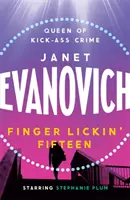 Finger Lickin' Fifteen - Ein rasanter Krimi voller witziger Katastrophen und Romantik - Finger Lickin' Fifteen - A fast-paced mystery full of hilarious catastrophes and romance