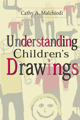 Zeichnungen von Kindern verstehen - Understanding Children's Drawings
