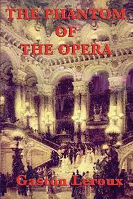 Das Phantom der Oper - The Phantom of the Opera