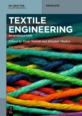 Textiltechnik: Eine Einführung - Textile Engineering: An Introduction