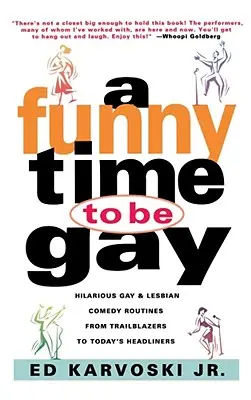 Eine lustige Zeit, schwul zu sein - A Funny Time to Be Gay