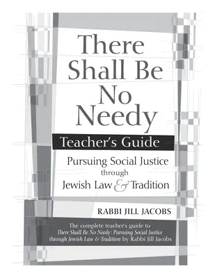 Es soll keine Bedürftigen geben Lehrerhandbuch - There Shall Be No Needy Teacher's Guide