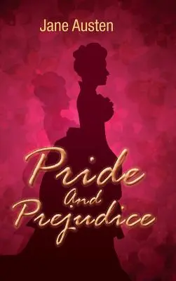 Stolz und Vorurteil - Pride and Prejudice