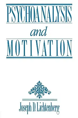 Psychoanalyse und Motivation - Psychoanalysis and Motivation