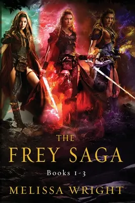 Die Frey-Saga: Bücher 1-3 - The Frey Saga: Books 1-3