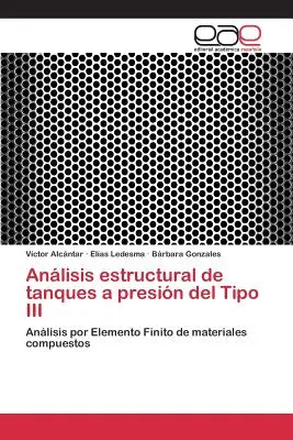 Anlisis estructural de tanques a presin del Tipo III
