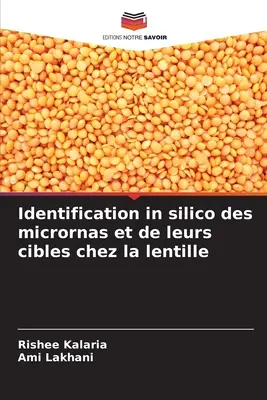 Identifizierung in silico von Mikronährstoffen und ihren Zellen in der Linse - Identification in silico des micrornas et de leurs cibles chez la lentille