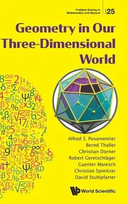 Geometrie in unserer dreidimensionalen Welt - Geometry in Our Three-Dimensional World