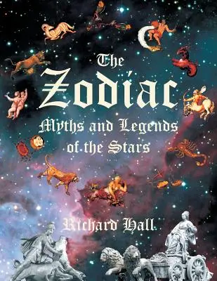 Der Zodiakus: Mythen und Legenden der Sterne - The Zodiac: Myths and Legends of the Stars