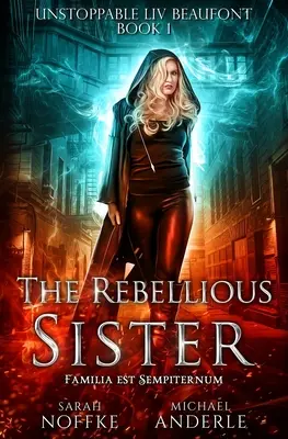 Die rebellische Schwester - The Rebellious Sister