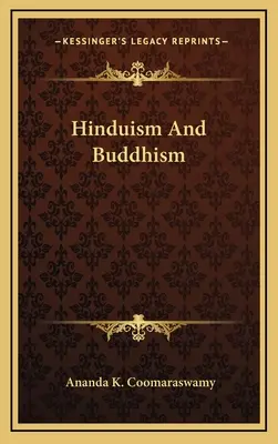 Hinduismus und Buddhismus - Hinduism And Buddhism