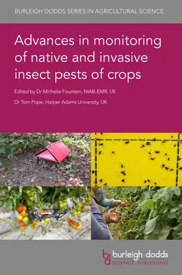 Fortschritte bei der Überwachung von einheimischen und invasiven Schadinsekten an Kulturpflanzen - Advances in Monitoring of Native and Invasive Insect Pests of Crops