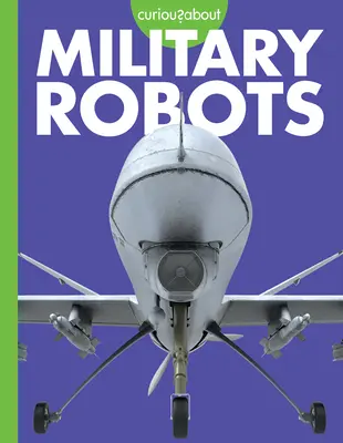 Neugierig auf Militärroboter - Curious about Military Robots