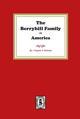 Die Berryhill-Familiengeschichte - The Berryhill Family History