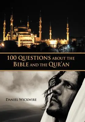 100 Fragen über die Bibel und den Koran - 100 Questions about the Bible and the Qur'an