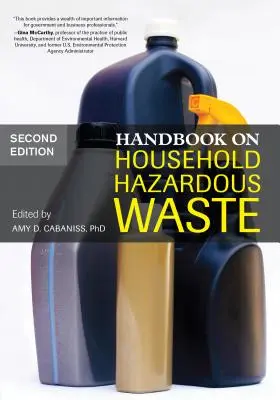 Handbuch über gefährliche Haushaltsabfälle - Handbook on Household Hazardous Waste