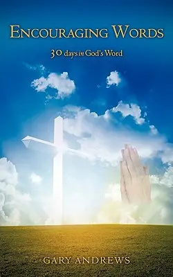 Ermutigende Worte - Encouraging Words