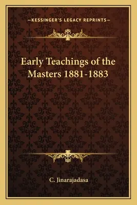 Frühe Belehrungen der Meister 1881-1883 - Early Teachings of the Masters 1881-1883