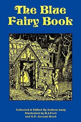 Das blaue Feenbuch - The Blue Fairy Book