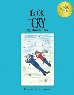 Es ist OK zu weinen: Neue Ausgabe - It's OK to Cry: New Edition