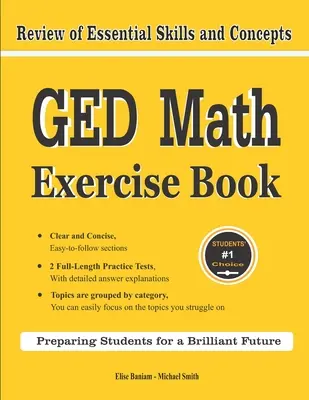 GED Mathe-Übungsbuch: Wiederholung wesentlicher Fähigkeiten und Konzepte mit 2 GED-Mathe-Übungstests - GED Math Exercise Book: Review of Essential Skills and Concepts with 2 GED Math Practice Tests