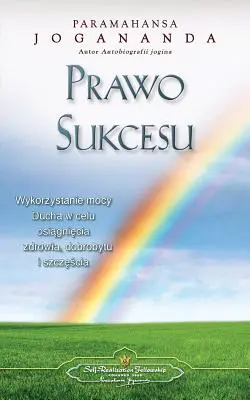 Prawo Sukcesu - Das Gesetz des Erfolgs (Polnisch) - Prawo Sukcesu - The Law of Success (Polish)