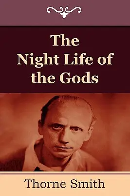 Das Nachtleben der Götter - The Night Life of the Gods