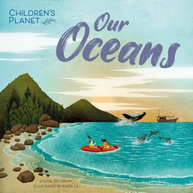 Kinderplanet: Unsere Ozeane - Children's Planet: Our Oceans