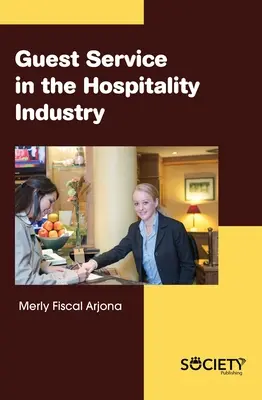 Gästeservice im Gastgewerbe - Guest Service in the Hospitality Industry