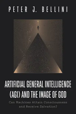 Künstliche allgemeine Intelligenz (AGI) und das Bild Gottes - Artificial General Intelligence (AGI) and the Image of God