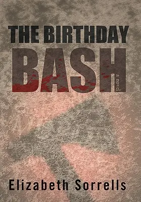 Die Geburtstagsparty - The Birthday Bash