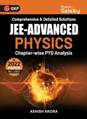 Physik-Galaxie 2023: JEE Advanced - Physik - Kapitel weise PYQ Analyse von Ashish Arora - Physics Galaxy 2023: JEE Advanced - Physics - Chapter wise PYQ Analysis by Ashish Arora