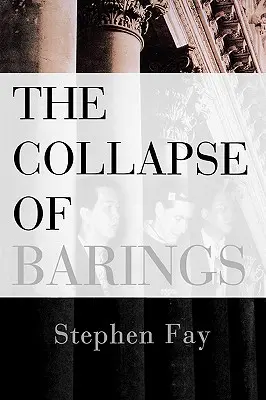 Der Zusammenbruch von Barings - The Collapse of Barings