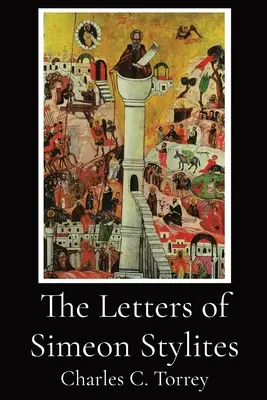 Die Briefe des Simeon Stylites - The Letters of Simeon Stylites