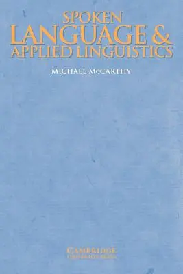 Gesprochene Sprache und angewandte Linguistik - Spoken Language and Applied Linguistics